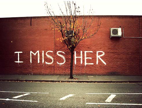 I miss her